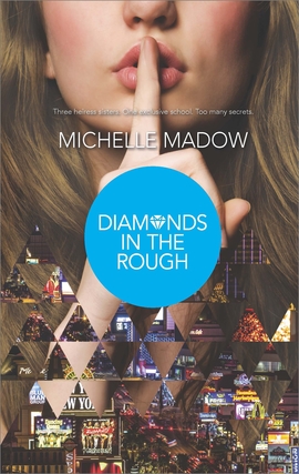 Title details for Diamonds in the Rough by Michelle Madow - Available